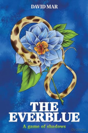 The Everblue: A Game of Shadows - David Mar [KSIĄŻKA]