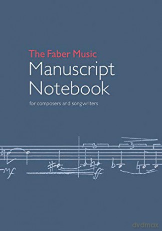 The Faber Music Manuscript Book, 240 page A5, 12-stave: for Composers and Songwriters: Songwriting Book, Blank Music Sheet Book, Manuscript Paper, Music Paper Notebook (Faber Edition) - Faber Music [KSIĄŻKA]