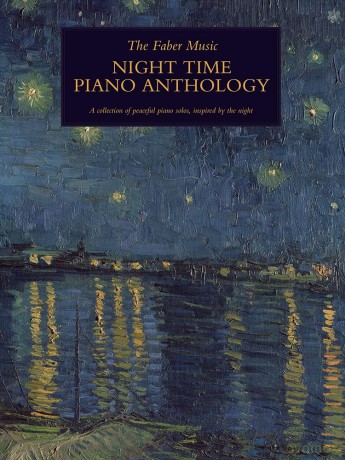 The Faber Music Night Time Piano Anthology (Faber Music Piano Anthology series) [KSIĄŻKA]