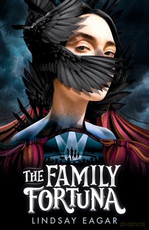 The Family Fortuna - Lindsay Eagar [KSIĄŻKA]