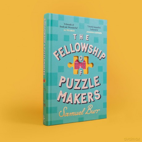 The Fellowship of Puzzlemakers: The hotly-anticipated, extraordinary and unmissable debut novel of 2024 - Samuel Burr [KSIĄŻKA]