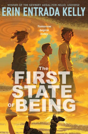 The First State of Being - Erin Entrada Kelly [KSIĄŻKA]