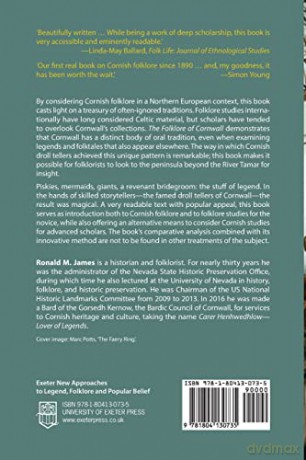 The Folklore of Cornwall: The Oral Tradition of a Celtic Nation (Exeter New Approaches to Legend, Folklore and Popular Belief) - Ronald M. James [KSIĄŻKA]