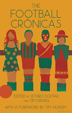 The Football Crónicas - Jethro Soutar [KSIĄŻKA]