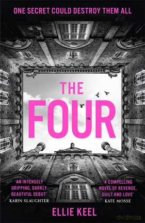 The Four: The must-read new dark academia psychological thriller debut of 2024 - Ellie Keel [KSIĄŻKA]