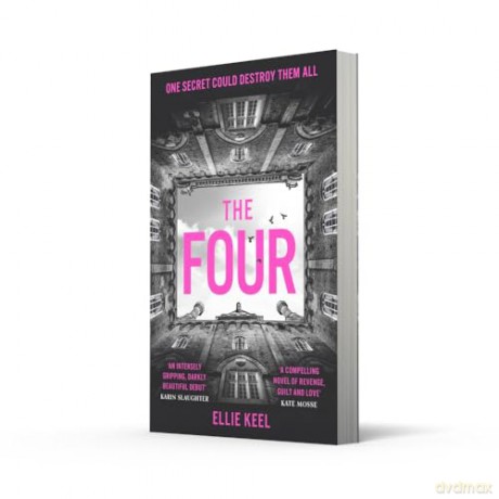 The Four: The must-read new dark academia psychological thriller debut of 2024 - Ellie Keel [KSIĄŻKA]