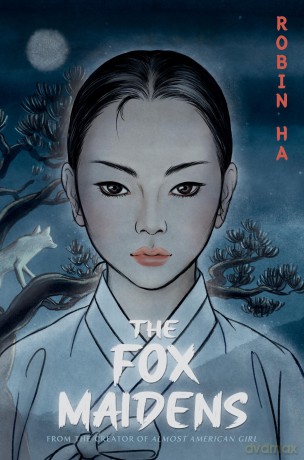 The Fox Maidens - Robin Ha [KSIĄŻKA]