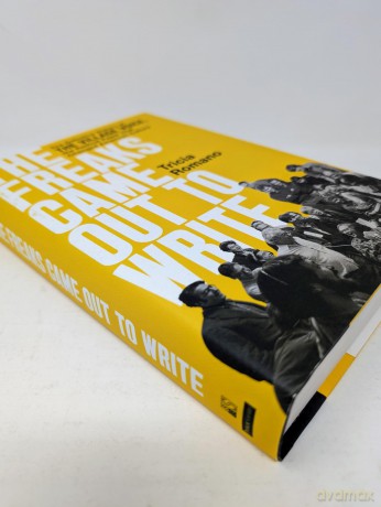 The Freaks Came Out to Write: The Definitive History of the Village Voice, the Radical Paper That Changed American Culture - Tricia Romano [KSIĄŻKA]