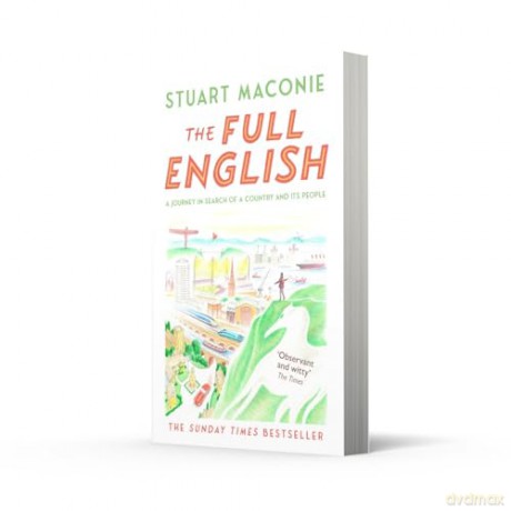 The Full English: The bestselling state-of-the-nation travelogue - Stuart Maconie [KSIĄŻKA]