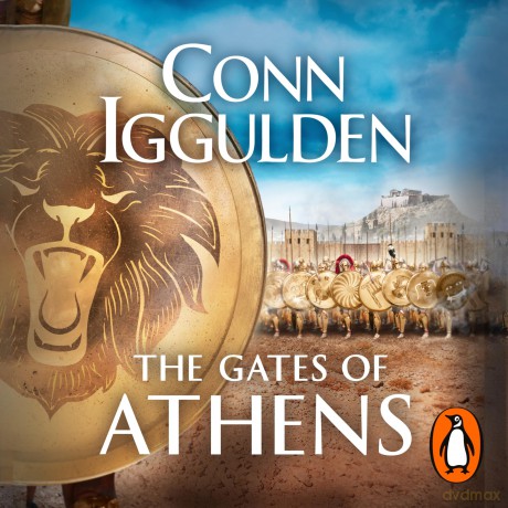 The Gates of Athens: Book One in the Athenian series: 1 (Athenian, 1) - Conn Iggulden [KSIĄŻKA]
