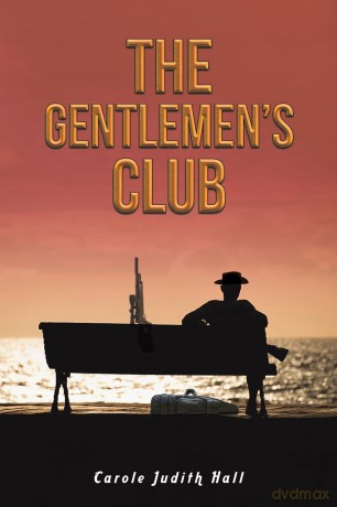 The Gentlemen's Club - Carole Judith Hall [KSIĄŻKA]