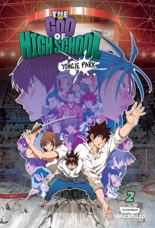 The God of High School Volume Two: A WEBTOON Unscrolled - Yongje Park [KOMIKS]