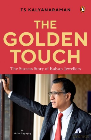 The Golden Touch: The Iconic Story of Building Kalyan Jewellers [KSIĄŻKA]
