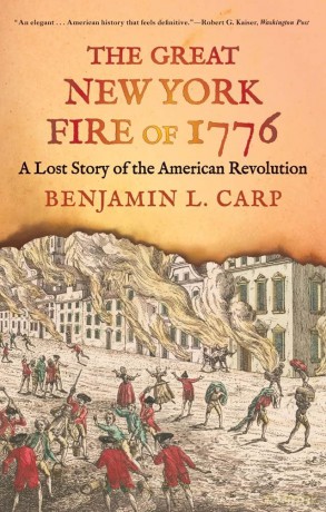 The Great New York Fire of 1776: A Lost Story of the American Revolution - Sarah Beeson [KSIĄŻKA]