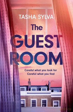 The Guest Room: a gripping psychological thriller debut - Tasha Sylva [KSIĄŻKA]
