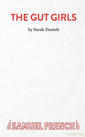 The Gut Girls - Sarah Daniels [KSIĄŻKA]