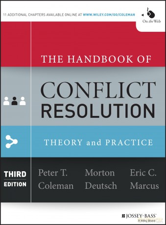 The Handbook of Conflict Resolution: Theory and Practice - Peter T. Coleman [KSIĄŻKA]