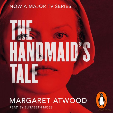 The Handmaid's Tale: The iconic Sunday Times bestseller that inspired the hit TV series - Margaret Atwood [KSIĄŻKA]