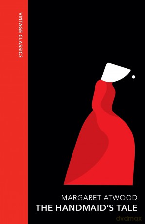 The Handmaid's Tale: The iconic Sunday Times bestseller that inspired the hit TV series (Vintage Quarterbound Classics) - Margaret Atwood [KSIĄŻKA]