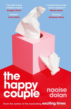 The Happy Couple: Shortlisted for the Kerry Group Novel of the Year - Naoise Dolan [KSIĄŻKA]