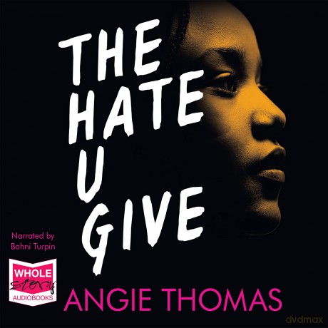The Hate U Give - Angie Thomas [KSIĄŻKA]