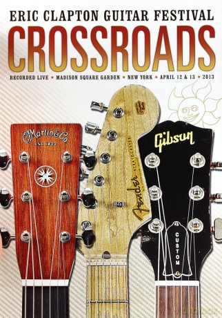 Eric Clapton: Crossroads Guitar Festival 2013 [2DVD]
