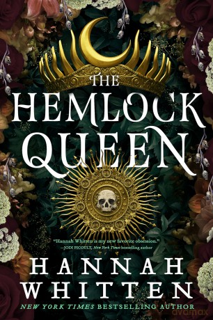 The Hemlock Queen (The Nightshade Crown) - Alfred North Whitehead [KSIĄŻKA]