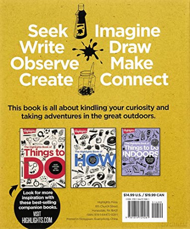 The Highlights Book of Things to Do Outdoors: Explore, Unearth, and Build Great Things Outside (Highlights Books of Doing) - Highlights [KSIĄŻKA]