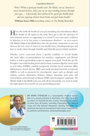 The Holistic Guide to Gut Health: Discover the Truth About Leaky Gut, Balancing Your Microbiome, and Restoring Whole-Body Health - Dr. Mark Stengler [KSIĄŻKA]
