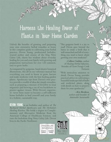 The Homegrown Herbal Apothecary: 120 Easy-to-Grow Plants for Healing Remedies - Devon Young [KSIĄŻKA]