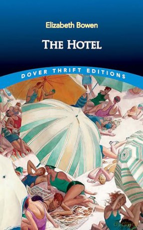 The Hotel (Thrift Editions) - Elizabeth Bowen [KSIĄŻKA]