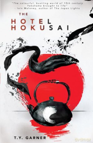 The Hotel Hokusai - T.Y. Garner [KSIĄŻKA]