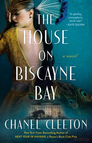 THe House on Biscayne Bay - Chanel Cleeton [KSIĄŻKA]