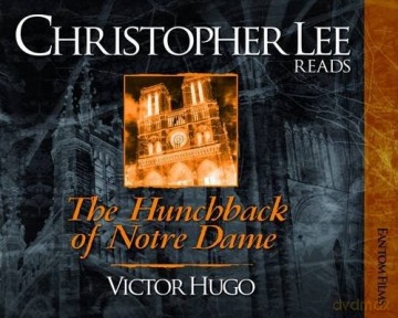 The Hunchback of Notre Dame: No. 3 (Christopher Lee Reads...) - Victor Hugo [KSIĄŻKA]