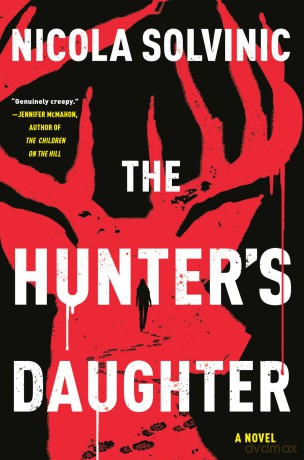 The Hunter's Daughter - Nicola Solvinic [KSIĄŻKA]