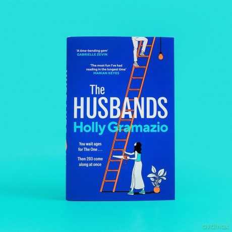 The Husbands: 'The most fun I've had reading in a long time' MARIAN KEYES - Holly Gramazio [KSIĄŻKA]