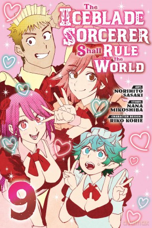 The Iceblade Sorcerer Shall Rule the World 9 (ICEBLADE SORCERER SHALL RULE WORLD GN) - Eku Norihito [KOMIKS]