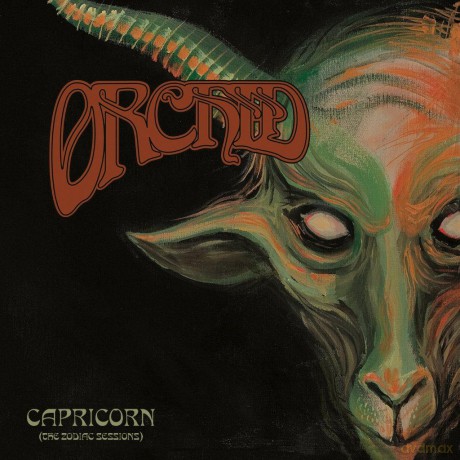 Orchid: Capricorn (The Zodiac Sessions) [2xWINYL]