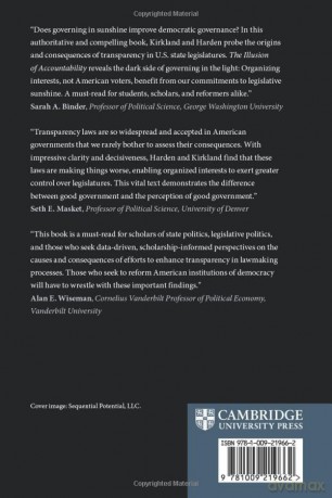 The Illusion of Accountability: Transparency and Representation in American Legislatures - Justin H. Kirkland [KSIĄŻKA]
