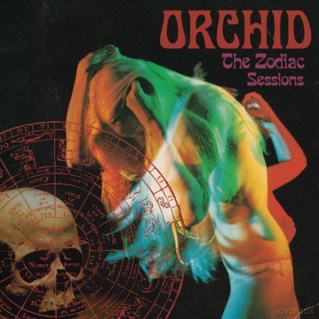Orchid: The Zodiac Sessions [CD]