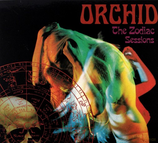 Orchid: The Zodiac Sessions [CD]
