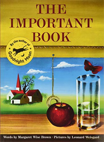 The Important Book - Margaret Wise Brown [KSIĄŻKA]