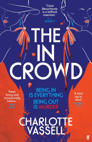 The In Crowd - Charlotte Vassell [KSIĄŻKA]