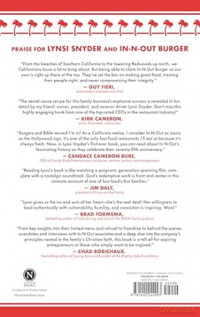 The Ins-N-Outs of In-N-Out Burger: The Inside Story of California's First Drive-Through and How it Became a Beloved Cultural Icon - Lynsi Snyder [KSIĄŻKA]