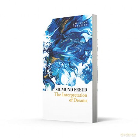 The Interpretation of Dreams (Collins Classics) - Sigmund Freud [KSIĄŻKA]