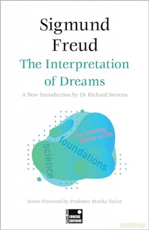 The Interpretation of Dreams (Concise Edition) (Foundations) - Sigmund Freud [KSIĄŻKA]