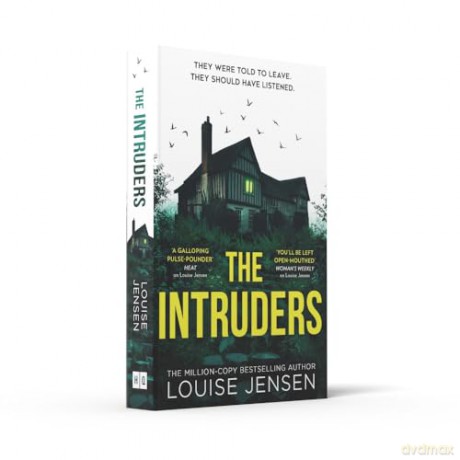 The Intruders: The nailbiting new psychological suspense thriller for 2024 from the bestselling author of The Date and The Fall - Louise Jensen [KSIĄŻKA]