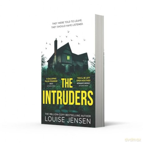 The Intruders: The nailbiting new psychological suspense thriller for 2024 from the bestselling author of The Date and The Fall - Louise Jensen [KSIĄŻKA]