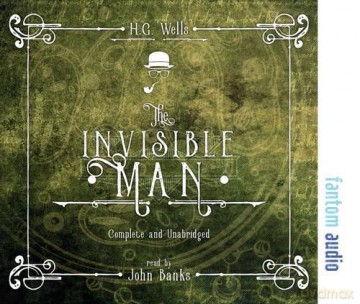 The Invisible Man - H. G. Wells [KSIĄŻKA]