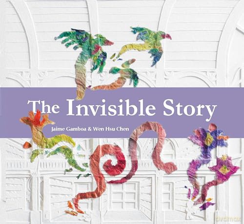 The Invisible Story - Jaime Gamboa [KSIĄŻKA]